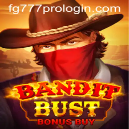Discover The Exciting World of BanditBustBonusBuy and fg777 pro login