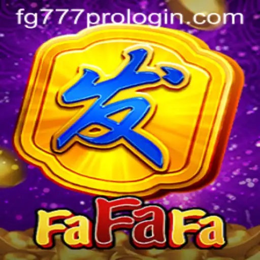 Exploring the Exciting World of FaFaFa and the FG777 Pro Login