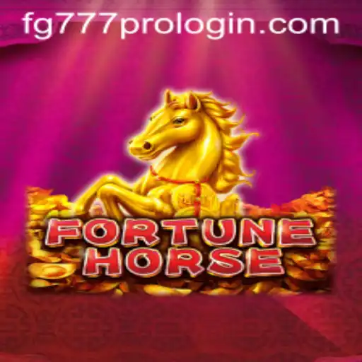 Delve into the Exciting World of FortuneHorse and Master the Art of fg777 Pro Login