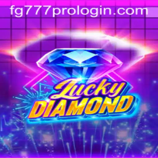 Exploring the World of LuckyDiamond and fg777 pro login