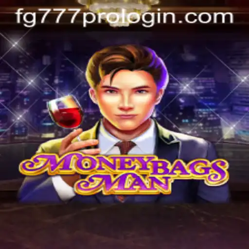 Exploring the Exciting World of MoneybagsMan and How to Master fg777 Pro Login