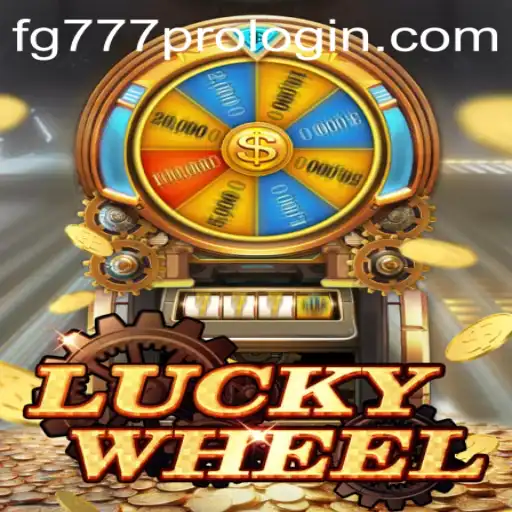 Discovering the Excitement of LuckyWheel and FG777 Pro Login
