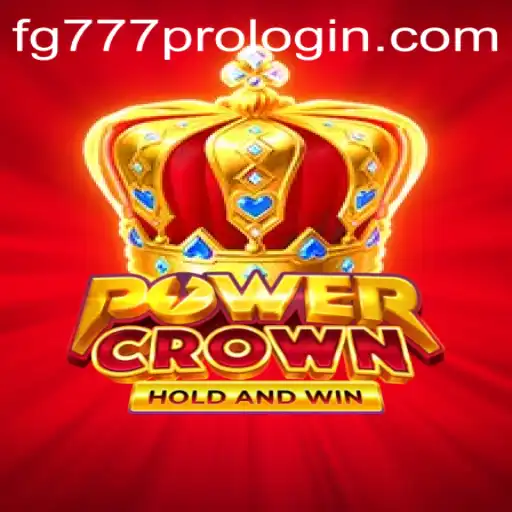 Exploring PowerCrown: A Detailed Guide to the Game and fg777 pro login